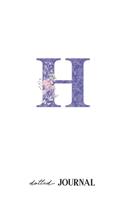 Dotted Journal: Letter H Monogram - Dotted Grid Journals & Notebook 120 pages, Writing Book, Small gift for friends or family - Floral Design (6"x9")