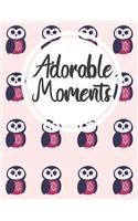 Adorable Moments