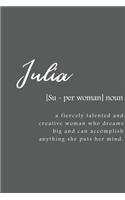 Julia: Women Definition - Personalized Notebook Blank Journal Lined Gift For Women Girls And Students