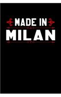 Notizbuch Made in Milan: Stolz in Milan geboren zu sein Punkteraster Notizbuch Bullet Journal dotted Din A5 120 dotted Seiten für Frauen und Männer die in Milan geboren wurd