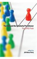 The EdD and the Scholarly Practitioner