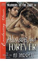 Always and Forever [Warriors of the Light 14] (Siren Publishing Everlasting Classic Manlove)