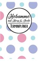 Hebamme mit Herz & Seele Terminplaner