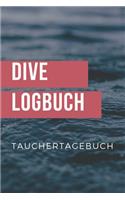 Dive Logbuch Tauchertagebuch