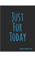 Just For Today