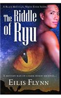 The Riddle of Ryu