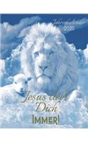 Jesus liebt dich immer: Kalender 2020
