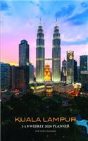 Kuala Lampur 5 x 8 Weekly 2020 Planner: One Year Calendar