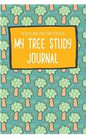 Nature Detectives - My Tree Study Journal