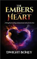 The Embers of the Heart