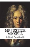 Mr Justice Maxell