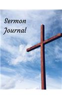 Sermon Journal: Tall Wooden Cross Themed Sermon Journal 8.5 X 11 100 Pages