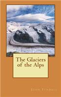 The Glaciers of the Alps