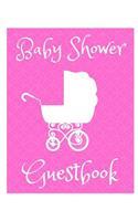 Baby Shower Guestbook: 100 Pages