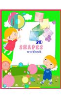 2D Shapes Workbook: (1 2D Shapes Workbook)