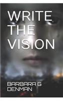 Write The Vision