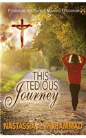 This Tedious Journey