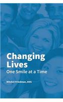 Changing Lives One Smile at a Time