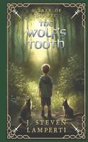 Wolf's Tooth: A tale of Liamec