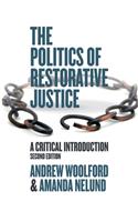 The Politics of Restorative Justice