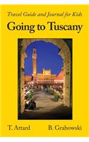 Going to Tuscany