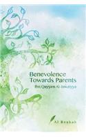 Benevolence Towards Parents