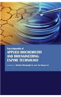 Encyclopaedia of Applied Biochemistry and Bioengineering: Enzyme Technology (3 Volumes)