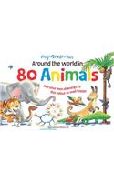 Around the World in 80 Animals