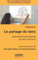 Le partage du sens: Approches linguistiques du sens commun