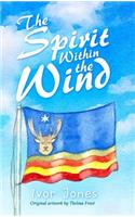 The Spirit Within the Wind
