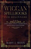 Wiccan Spellbooks for Beginners