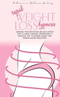 Rapid Weight Loss Hypnosis