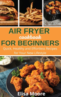 Air Fryer Cookbook For Beginners
