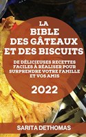 Bible Des Gâteaux Et Des Biscuits