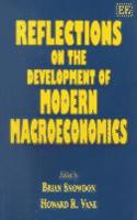 Reflections on the Development of Modern Macroeconomics
