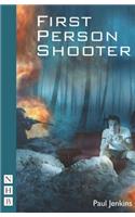 First Person Shooter: (NHB Modern Plays)