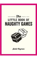 The Little Book of Naughty Games