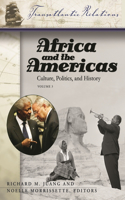 Africa and the Americas [3 Volumes]