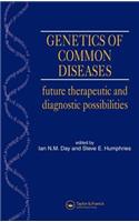 Genetics of Common Diseases