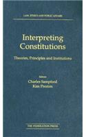 Interpreting Constitutions