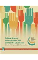 Political Science, Electoral Rules, and Democratic Governance