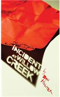 Incident at Willow Creek