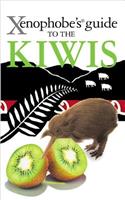The Xenophobe's Guide to the Kiwis
