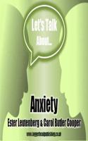 Let's Talk About Anxiety