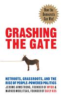 Crashing the Gate