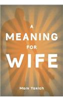 Meaning for Wife