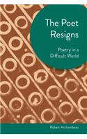 Poet Resigns