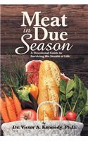 Meat in Due Season