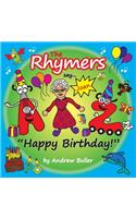The Rhymers say...