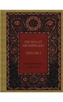 The Malay Archipelago - Volume I